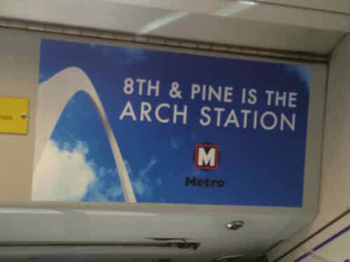 Metro is now encouraging MetroLink riders to use the 8th & Pine station to reach the Arch